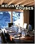 Mountain Houses