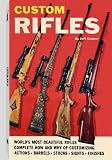 Custom rifles