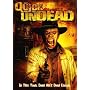 The Quick and Undead