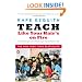 Teach Like Your Hair's on Fire: The Methods and Madness Inside Room 56