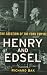 Henry and Edsel: The Creation of the Ford Empire