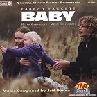 Baby: Original Motion Picture Soundtrack (2000 TV Film) by  Jeff Danna 