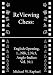 ReViewing Chess: English, 1...Nf6, 2.Nc3, Anglo-Indian, Vol. 39.1