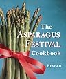 The Asparagus Festival Cookbook