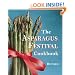 The Asparagus Festival Cookbook