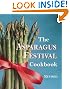 The Asparagus Festival Cookbook