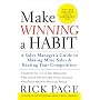 Make Winning a Habit: Five Keys to Making More Sales and Beating Your Competition