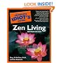 The Complete Idiot's Guide to Zen Living, 2nd Edition