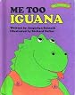 Me Too, Iguana (Sweet Pickles Series)