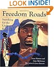 Freedom Roads: Searching for the Underground Railroad