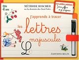 J'apprends à tracer les lettres majuscules