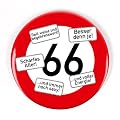 Cera & Toys Riesen Verkehrsschild Button zum 66. Geburtstag