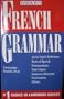 French Grammar (Grammar series)