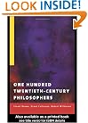 One Hundred Twentieth-Century Philosophers