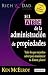 El ABC de la administracion de propiedades / The ABC's of Property Management: What You Need to Know to Maximize Your Money Now (Rich Dad's Advisors) (Spanish Edition)
