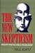 The New Skepticism
