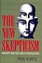 The New Skepticism: Inquiry and Reliable Knowledge