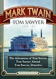 Tom Sawyer Box Set: The Adventures of Tom Sawyer; Tom Sawyer Abroad; and Tom Sawyer, Detective (Blackstone Audio Classic Collection)