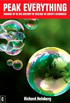 Peak Everything: Waking Up to the Century of Decline in Earth's Resources