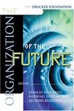  : The Organization of the Future (The Drucker Foundation)