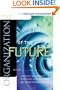 The Organization of the Future (The Drucker Foundation)