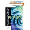 The Organization of the Future (The Drucker Foundation)