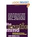 The Erotic Mind: Unlocking the Inner Sources of Passion and Fulfillment
