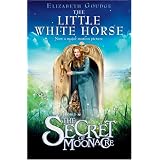 The Little White Horse: The Secret of Moonacreby Elizabeth Goudge