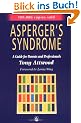 Asperger's Syndrome: A Guide for Parents and Professionals