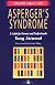 Asperger's Syndrome: A Guide for Parents and Professionals