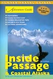 Coastal Alaska & the (Adventure Guides)