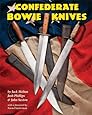 Confederate Bowie Knives