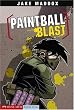 Paintball Blast (Impact Books: A Jake Maddox Sports Story)