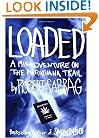 Loaded: A Misadventure on the Marijuana Trail