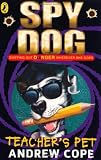 Spy Dog Teachers Pet