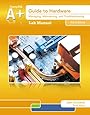 Lab Manual for Andrews' A+ Guide to Hardware, 6th