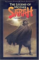 Legend of Mother Sarah: Tunnel Town