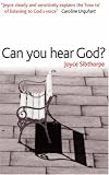 Can You Hear God?