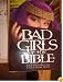 Bad Girls of the Bible and What We Can Learn from Them
