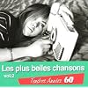 Tendres Ann�es 60 : Les Plus Belles Chansons /Vol.2