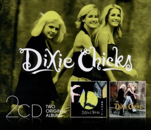 Dixie Chicks - Fly/wide Open Spaces - Zortam Music