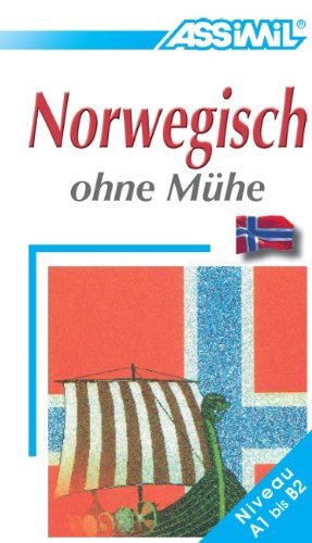 Assimil-Verlag GmbH ASSiMiL Selbstlernkurs f&uuml;r Deutsche: Assimil Norwegisch ohne M&uuml;he; Assimil Norsk uten strev, Lehrbuch: 100 Lektionen, &uuml;ber 250 ...