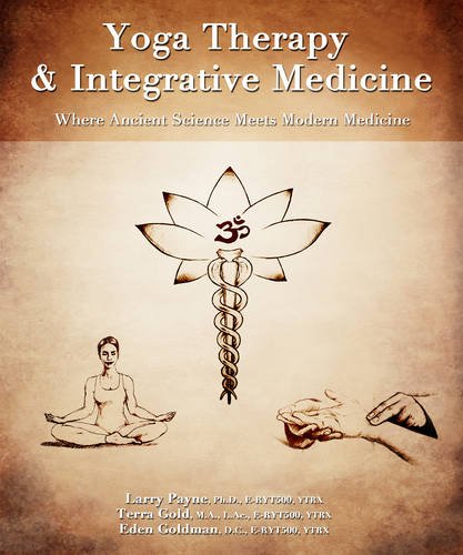 Yoga Therapy and Integrative Medicine: Where Ancient Science Meets Modern Medicine