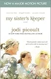 My Sister's Keeper: A Novel