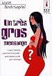 Un tr�s gros mensonge