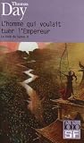 L'homme qui voulait tuer l'empereur : La voie du sabre, volume 2