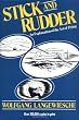 Stick and Rudder: An Explanation of the Art of Flying