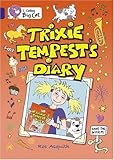 Trixie Tempest's diary