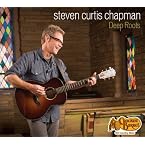Steven Curtis Chapman Exclusive CD