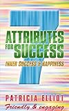 7 attributes for success : inner success & happiness